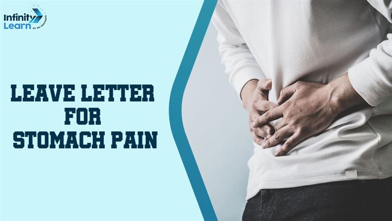 leave letter for stomach pain