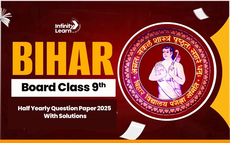 bihar board class 9th half yearly question paper 2025
