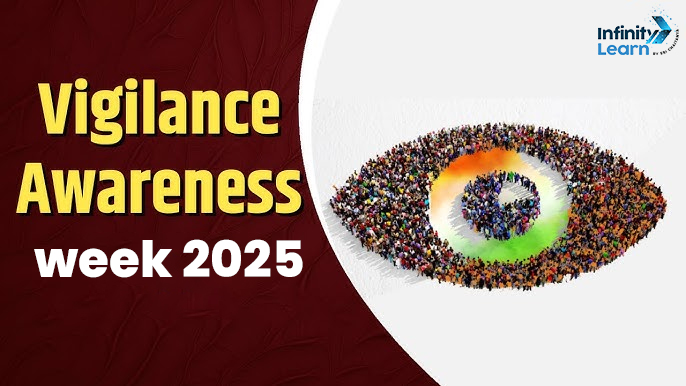 Vigilance Awareness Week 2025