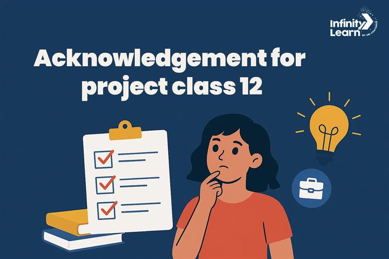 Acknowledgement for Project Class 12