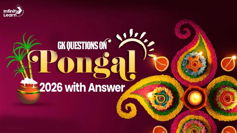 GK Questions on Pongal 2026 with Answer