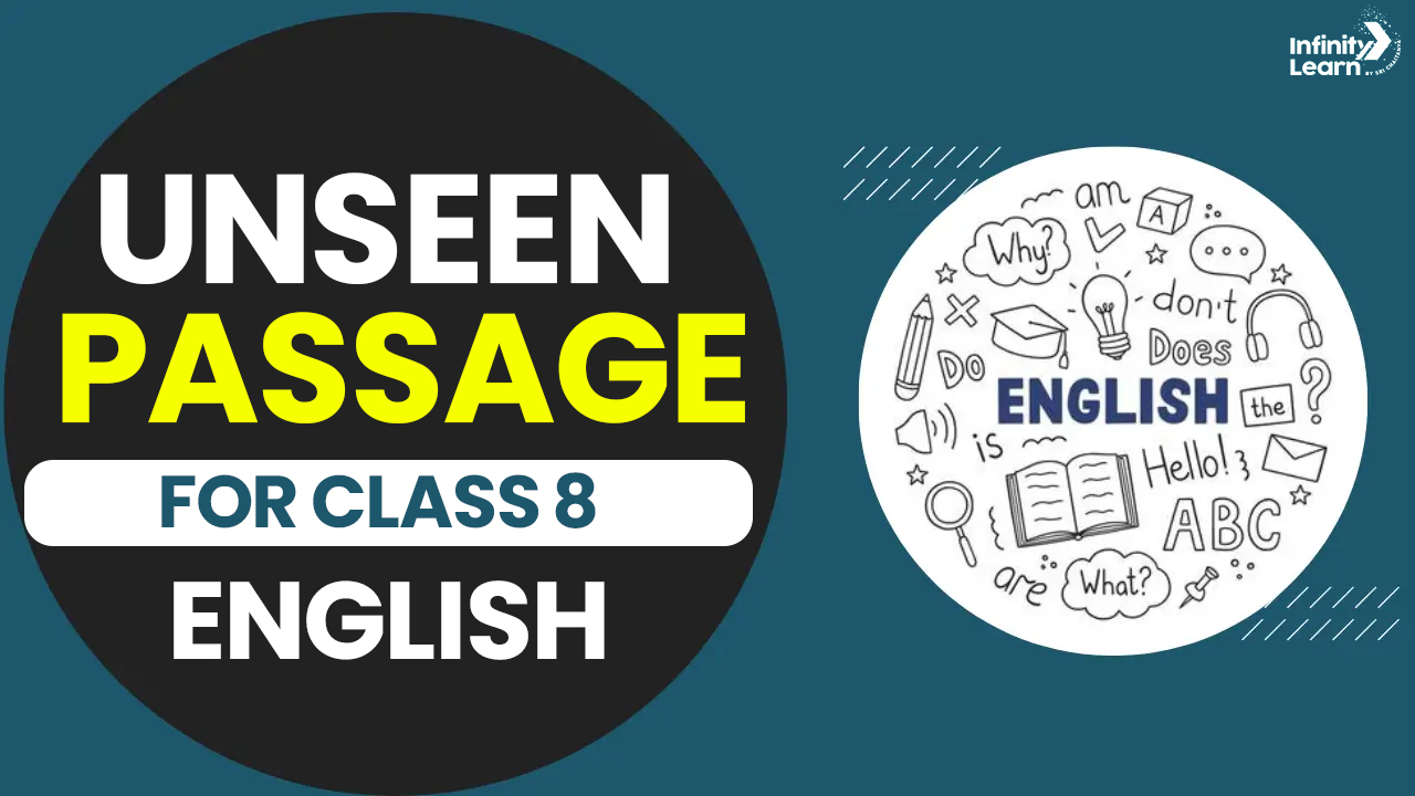 Unseen Passage for Class 8 CBSE